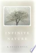 Infinite Nature by R. Bruce Hull book cover