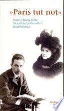 "Paris tut not" by Rainer Maria Rilke book cover