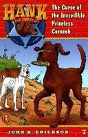The Curse of the Incredible Priceless Corncob by John R. Erickson book cover