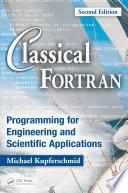 Classical Fortran by Michael Kupferschmid book cover