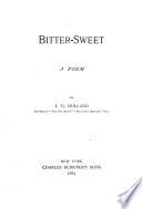 Bitter-sweet by Josiah Gilbert Holland book cover