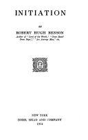 Initiation by Robert Hugh Benson book cover