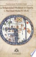 La religiosidad medieval en España by Francisco Javier Fernández Conde book cover