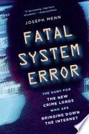 Fatal System Error by Joseph Menn book cover