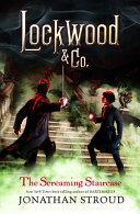 The Screaming Staircase by Jonathan Stroud book cover