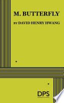 M. Butterfly by David Henry Hwang book cover