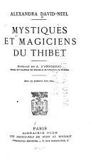Mystiques et magiciens du Thibet by Alexandra David-Néel book cover