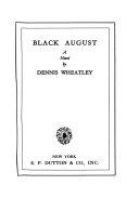 Black August by Dennis Wheatley book cover