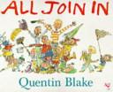 All Join in by Quentin Blake book cover
