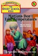 Martians Don't Take Temperatures by Debbie Dadey book cover