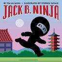 Jack B. Ninja by Tim McCanna book cover