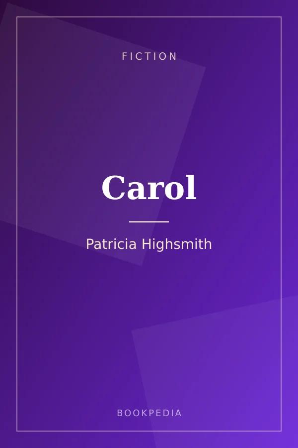 Carol by Patricia Highsmith - Fiction book cover