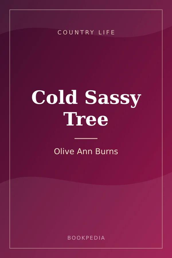 Cold Sassy Tree by Olive Ann Burns - Country life book cover