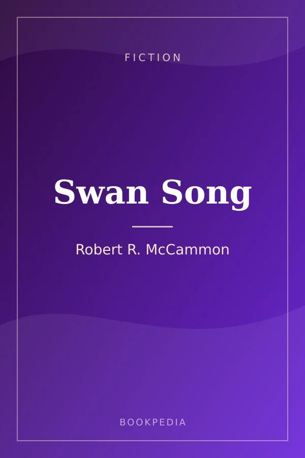 Swan Song by Robert R. McCammon - Fiction book cover