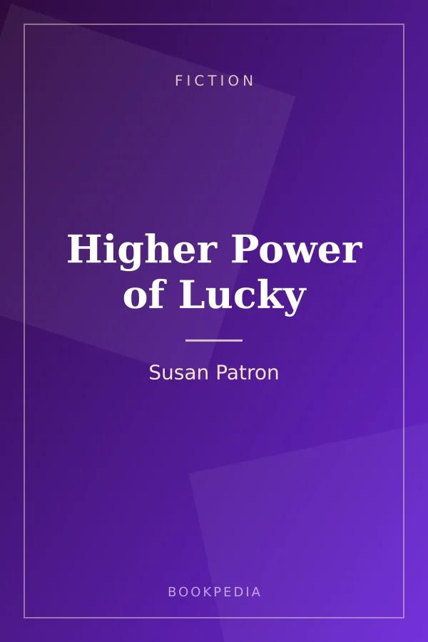 Higher Power of Lucky by Susan Patron - Fiction book cover