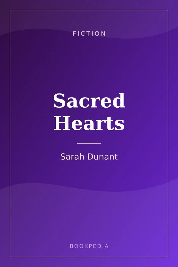 Sacred Hearts by Sarah Dunant - Fiction book cover