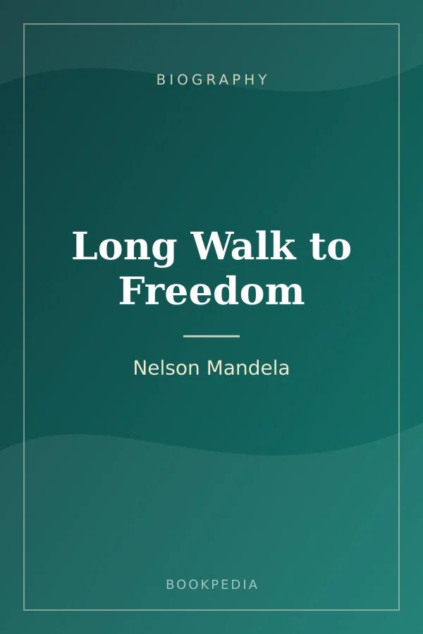 Long Walk to Freedom by Nelson Mandela - Biography book cover