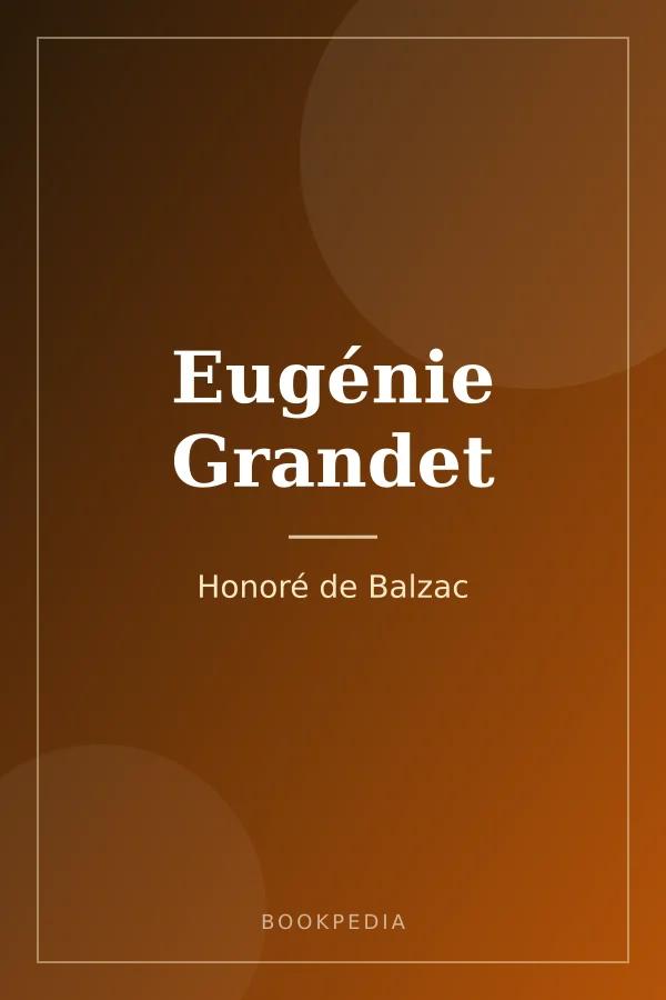 Eugénie Grandet by Honoré de Balzac book cover