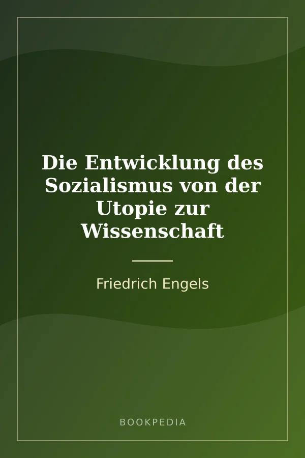 Die Entwicklung des Sozialismus von der Utopie zur Wissenschaft by Friedrich Engels book cover