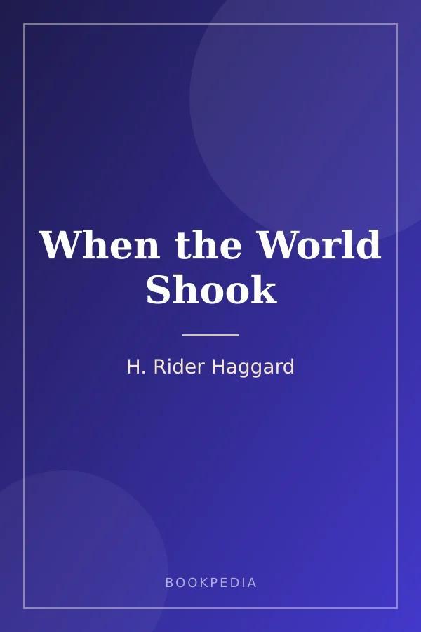 When the World Shook