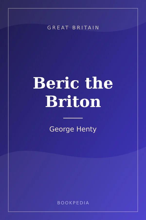 Beric the Briton by George Henty book cover