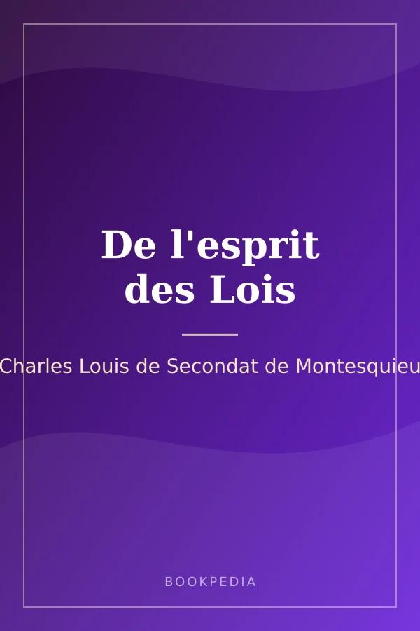 De l'esprit des Lois