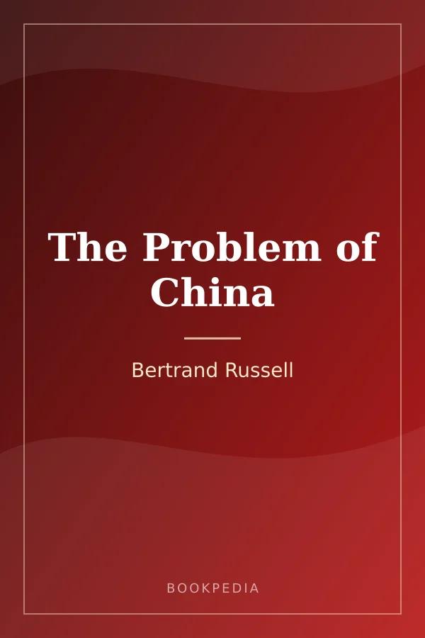 The Problem of China by Bertrand Russell book cover