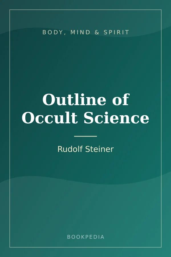 Outline of Occult Science