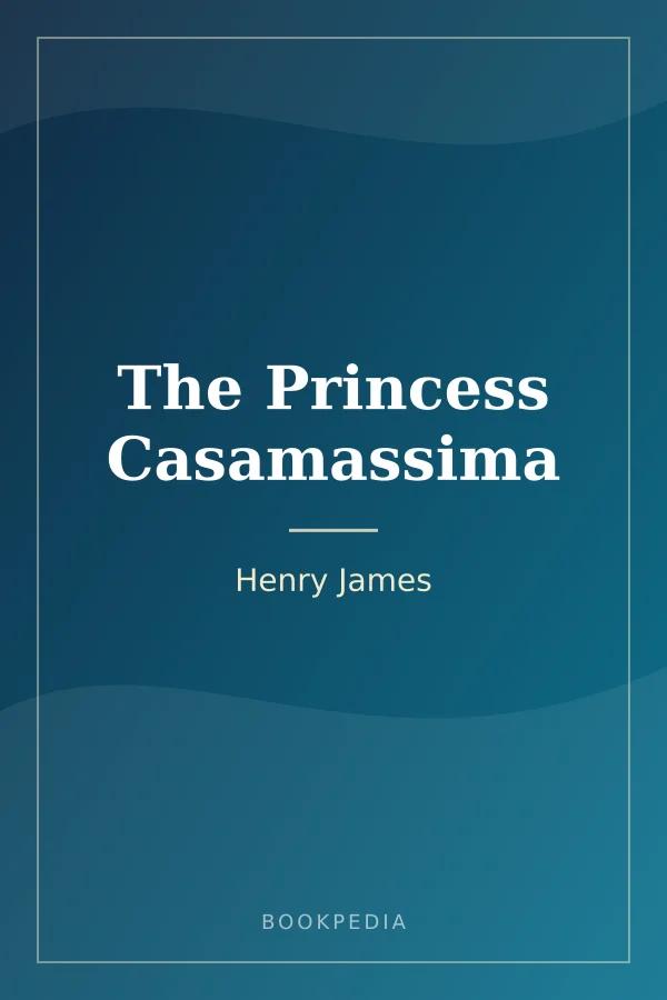 The Princess Casamassima by Henry James book cover