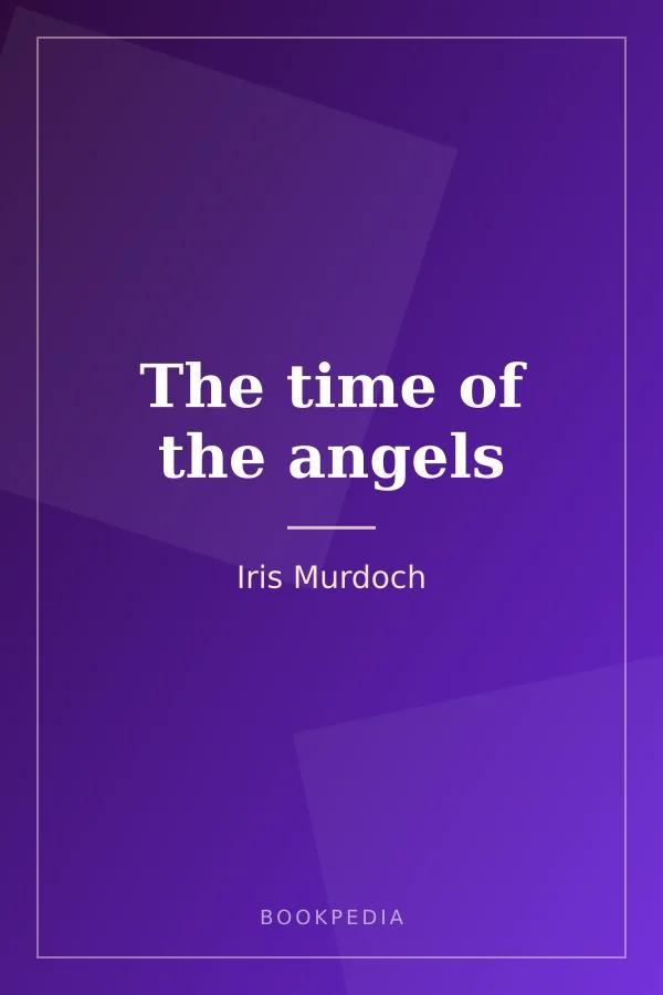 The time of the angels