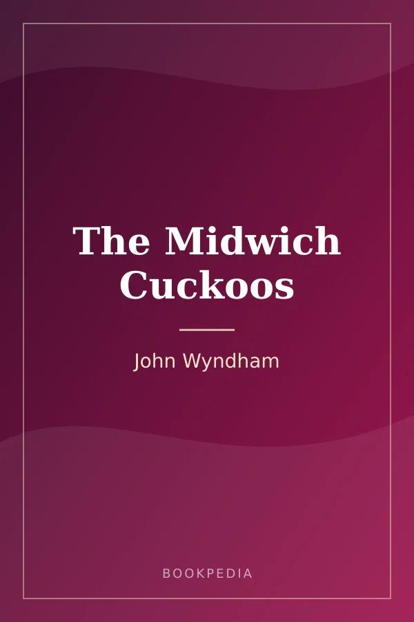 The Midwich Cuckoos