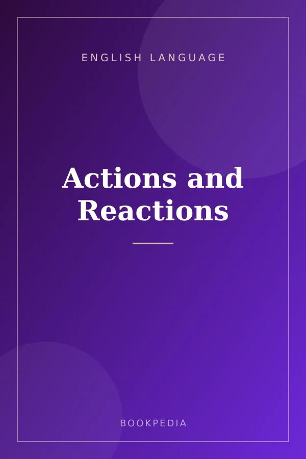 Actions and Reactions - English language book cover