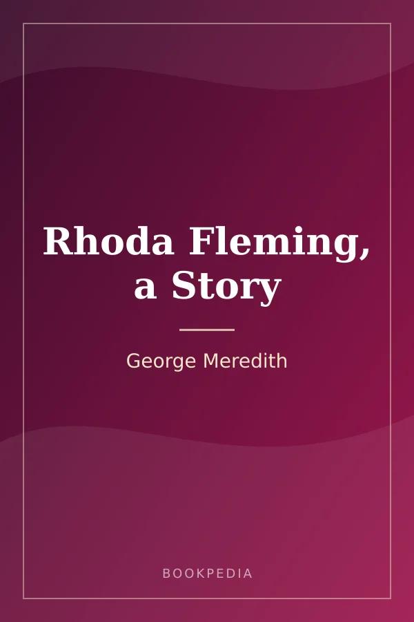 Rhoda Fleming, a Story by George Meredith book cover