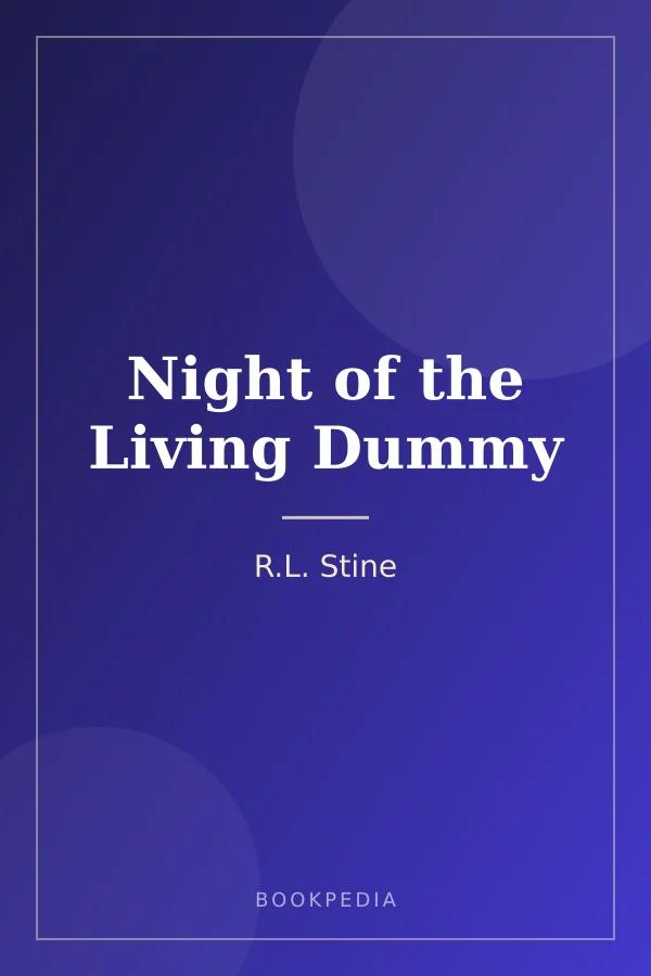 Night of the Living Dummy by R.L. Stine book cover