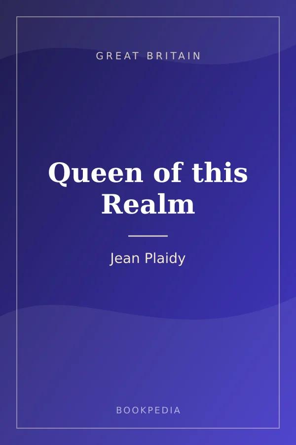 Queen of this Realm by Jean Plaidy - Great Britain book cover