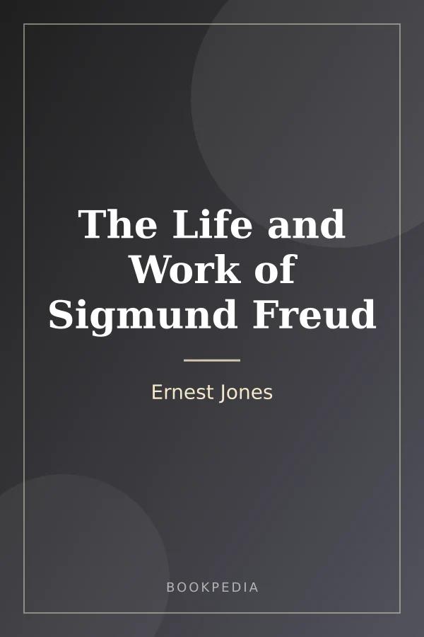 The Life and Work of Sigmund Freud