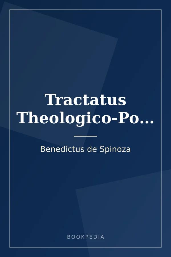 Tractatus Theologico-Politicus by Benedictus de Spinoza book cover