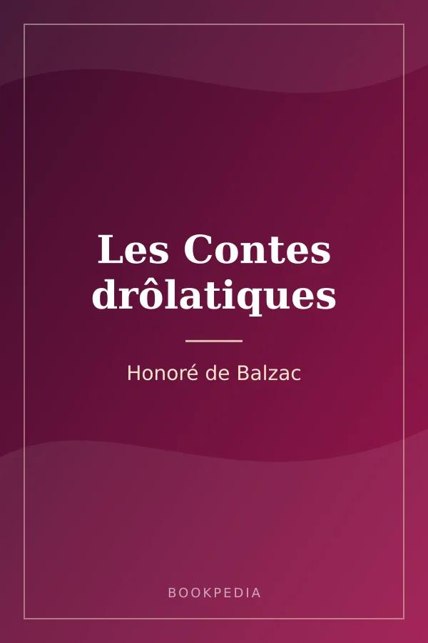 Les Contes drôlatiques by Honoré de Balzac book cover