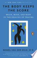 The Body Keeps the Score cover